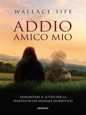 cover image of Addio, amico mio